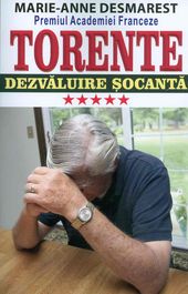 Dezvaluire socanta. Torente, vol. 5