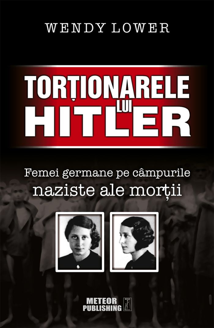 Tortionarele lui Hitler