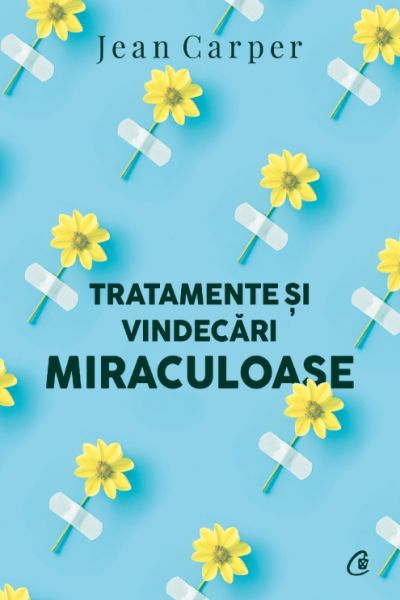 Tratamente si vindecari miraculoase