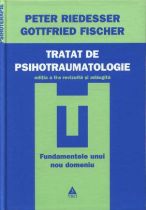 Tratat de psihotraumatologie. Editia a doua revizuita si adaugita