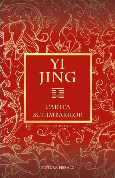 Yi Jing. Cartea schimbarilor